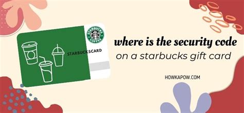 Where Is Security Code On Starbucks Gift Card